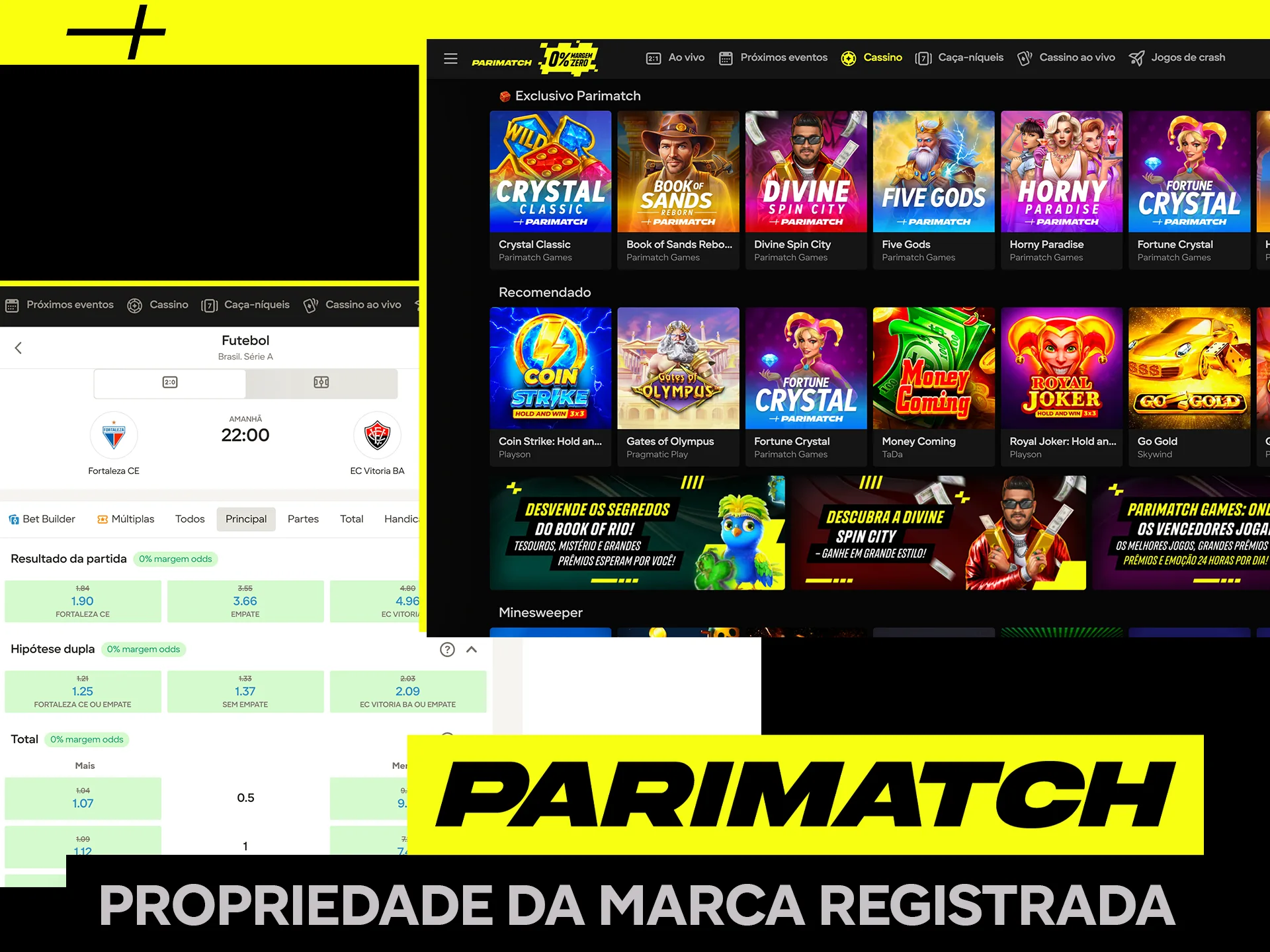 A Parimatch possui marca própria.