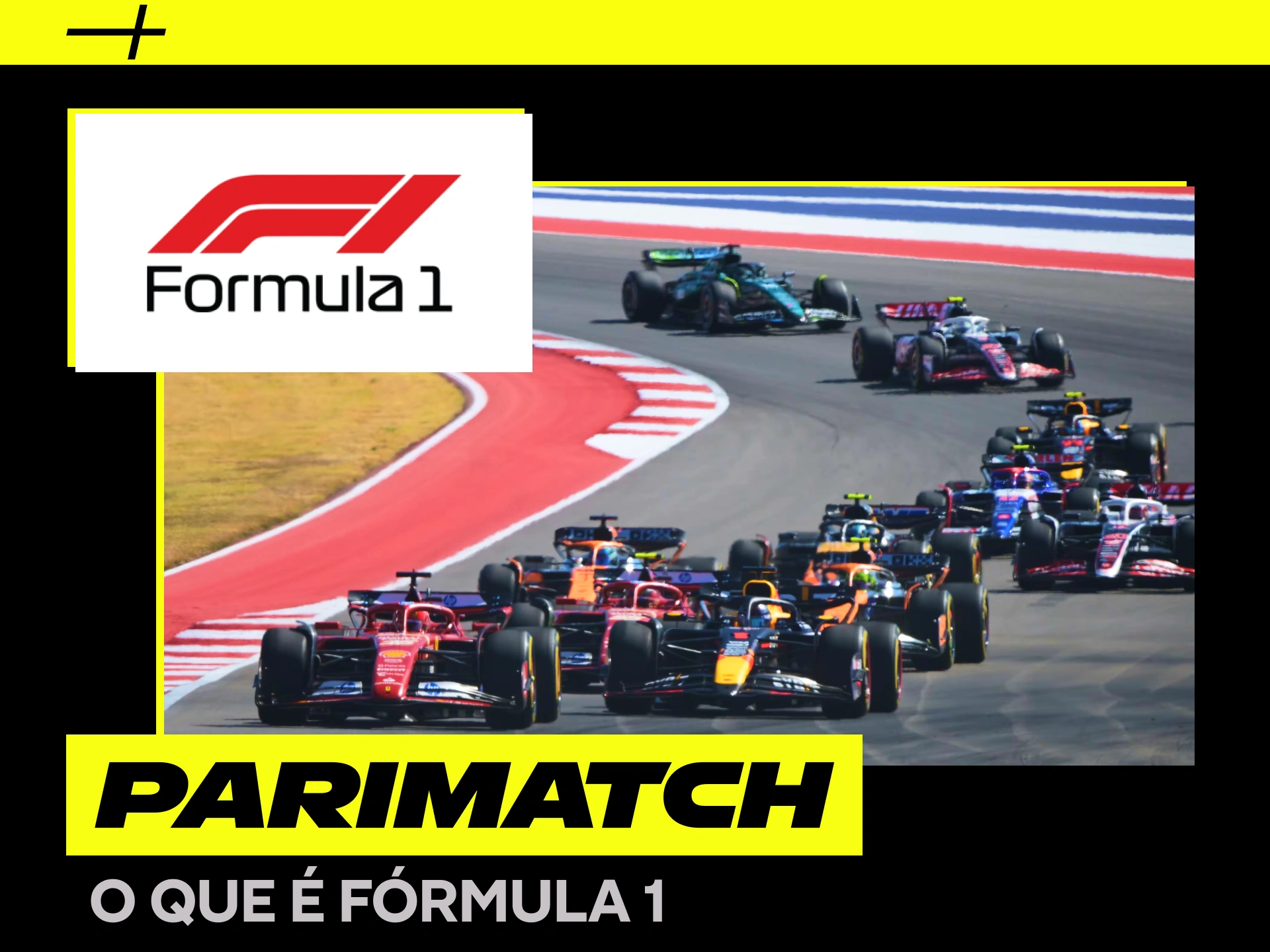 Conheça o mundo das corridas de Fórmula 1 com a Parimatch.